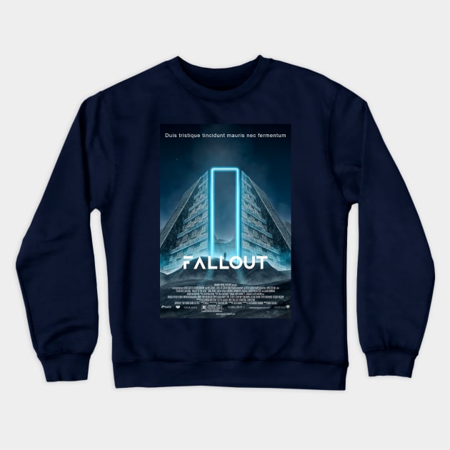 Fallout - Poster Edition Crewneck Sweatshirt by ArijitWorks